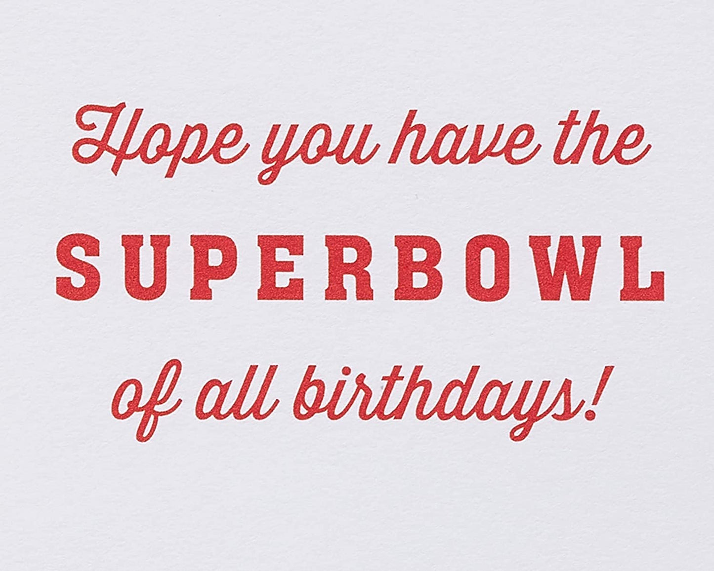 Papyrus Birthday Card (The Superbowl of All Birthdays)