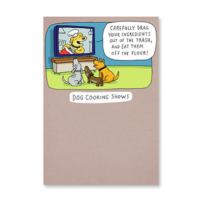 DOG COOKING SHOWS BIRTHDAY CARD BY RPG