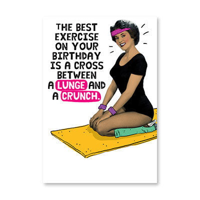 LUNGE AND CRUNCH BIRTHDAY CARD BY RPG