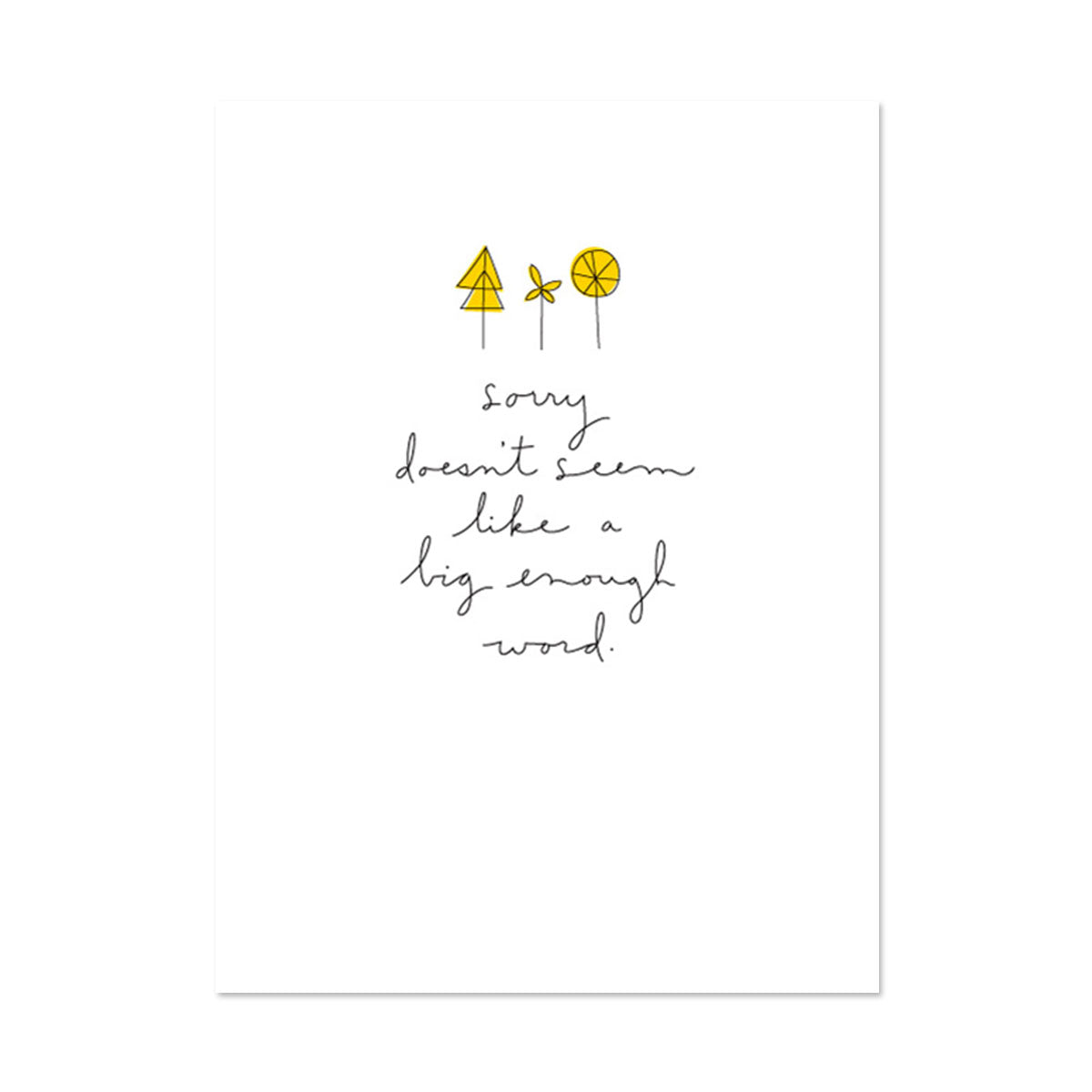 SORRY NOT BIG ENOUGH SYMPATHY CARD BY PAPER REBEL