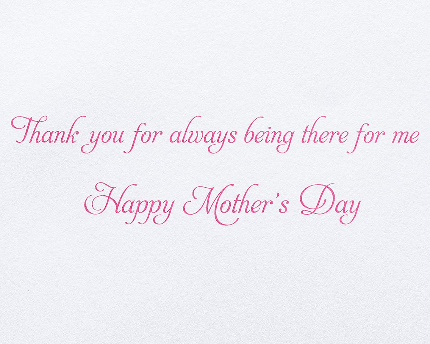 Papyrus Mother's Day Card for Mom (Always There for Me)