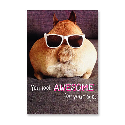 AWESOME DOG BUTT BIRTHDAY CARD BY RPG