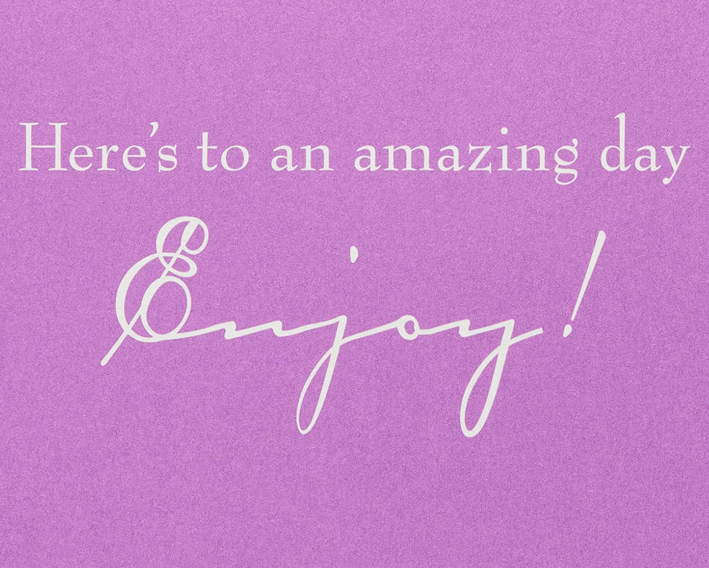 Papyrus Birthday Card (To An Amazing Day)
