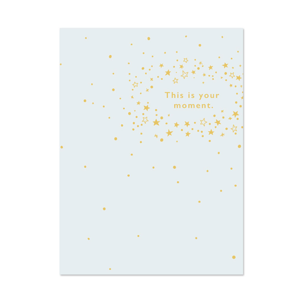 YOUR MOMENT CONGRATS CARD BY PAPER REBEL