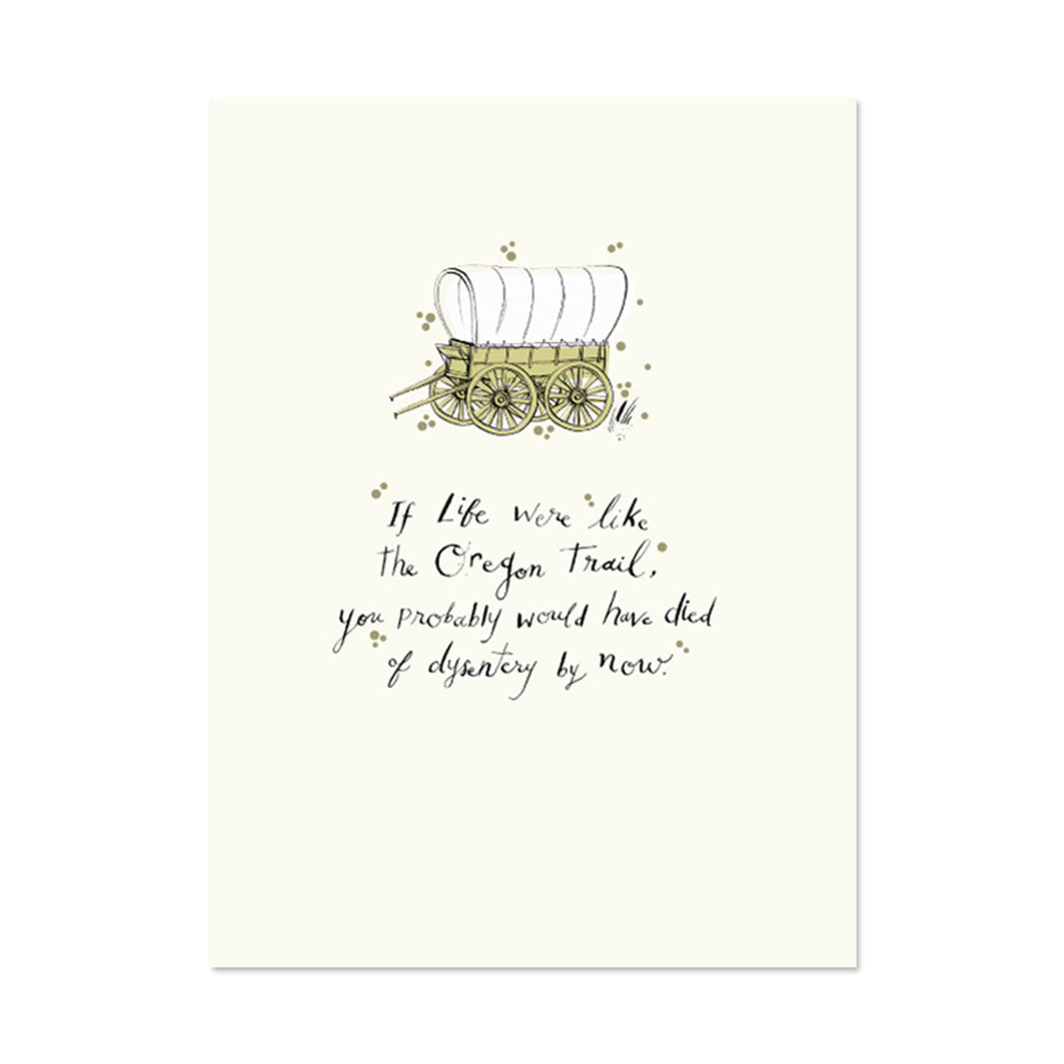 DYSENTERY BIRTHDAY CARD BY PAPER REBEL