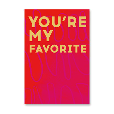 YOURE MY FAVORITE BIRTHDAY CARD BY RPG