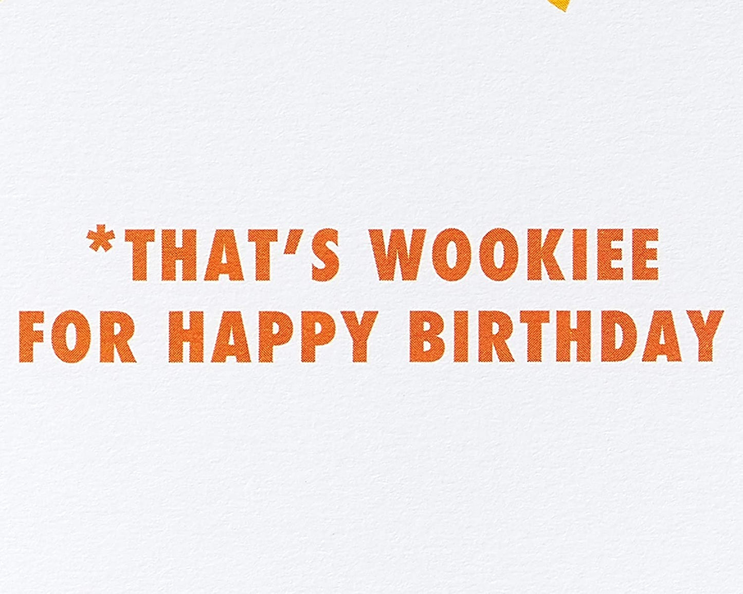 Papyrus Funny Star Wars Birthday Card (Wookie for Happy Birthday)