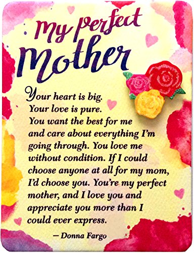 Blue Mountain Arts Miniature Easel Print with Magnet "My Perfect Mother" 4.9 x 3.6 in., Sentimental Mother's Day, Christmas, Birthday, or "I Love You" Gift from a Son or Daughter, by Donna Fargo