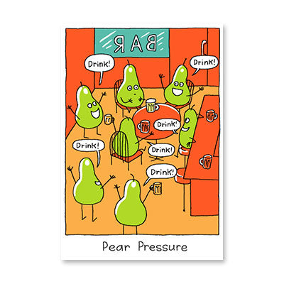 PEAR PRESSURE BIRTHDAY CARD BY RPG