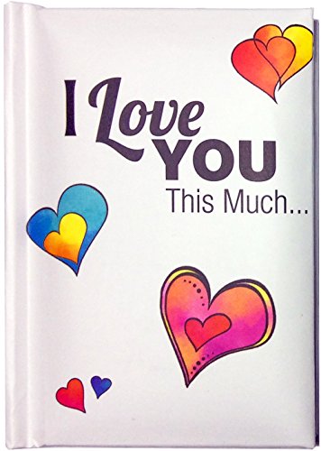 Blue Mountain Arts Little Keepsake Book"I Love You This Much" 4 x 3 in. Sentimental Pocket-Sized Gift Book—Perfect Anniversary, Valentine's Day, or “Just Because I Love You” Gift for Him or Her