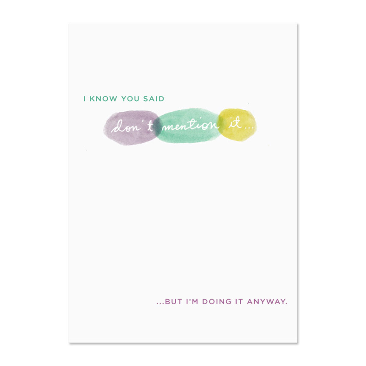 DONT MENTION IT THANK YOU CARD BY PAPER REBEL