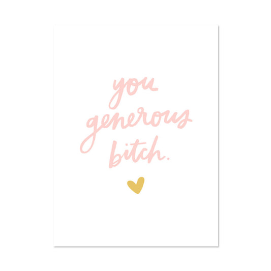 YOU GENEROUS THANK YOU CARD BY PAPER REBEL