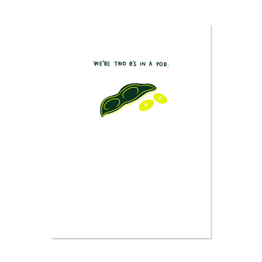 TWO BS FRIENDSHIP CARD BY PAPER REBEL