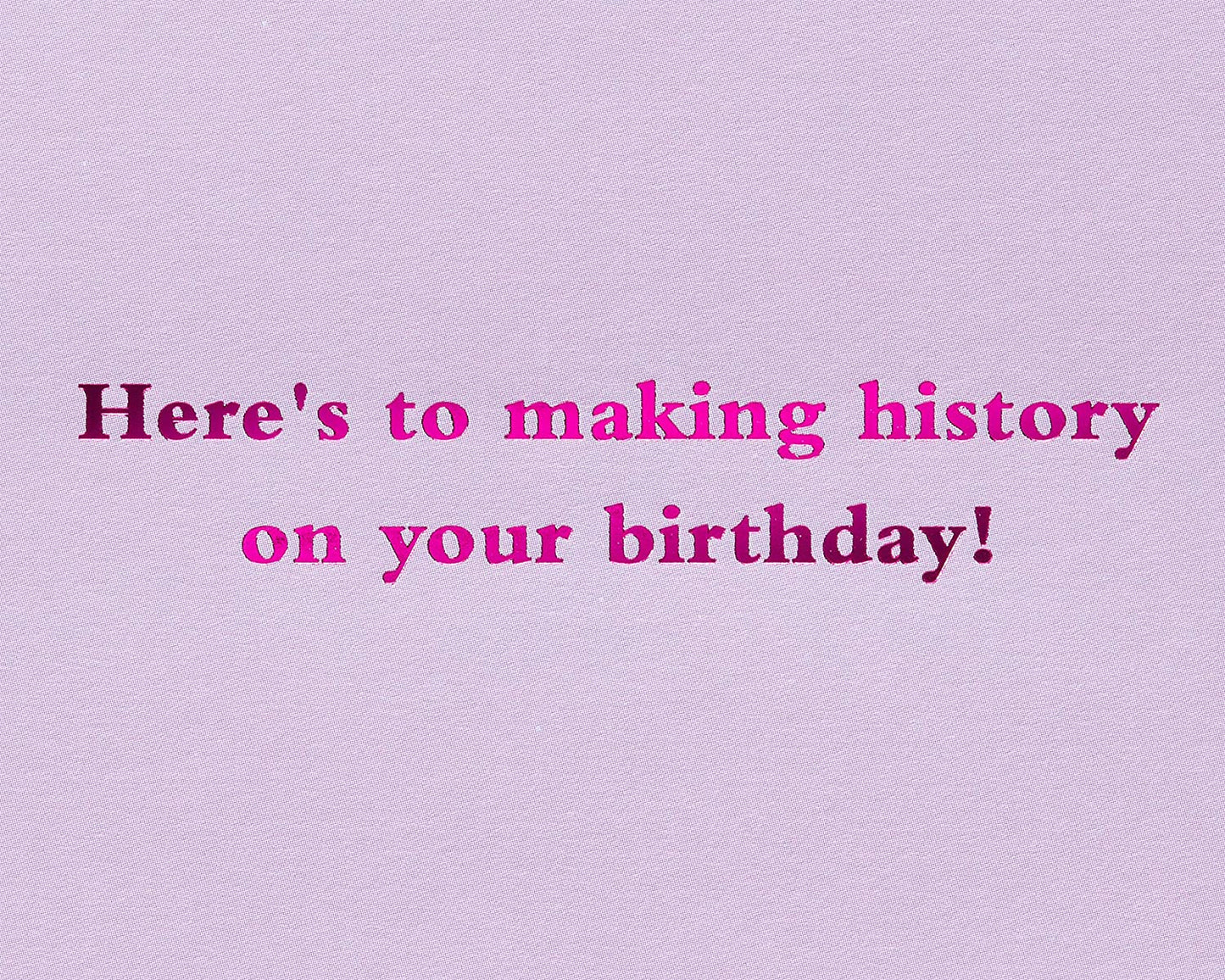 Papyrus Funny Birthday Card for Her (Making History)