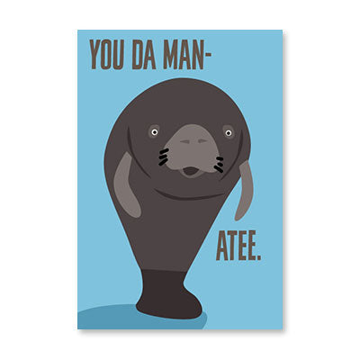 YOU DA MANATEE CHARACTER BIRTHDAY CARD BY RPG