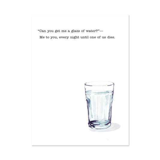 GLASS OF WATER FRIENDSHIP CARD BY PAPER REBEL