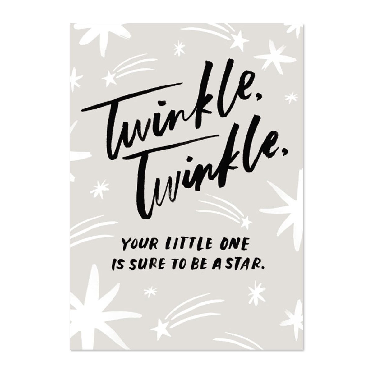 Twinkle Card TWINKLE TWINKLE BABY CARD BY PAPER REBEL – Cards For Us