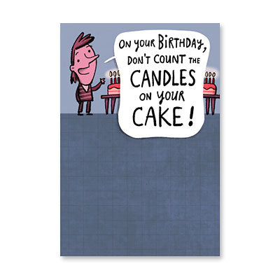 DO NOT COUNT CANDLES BIRTHDAY CARD BY RPG