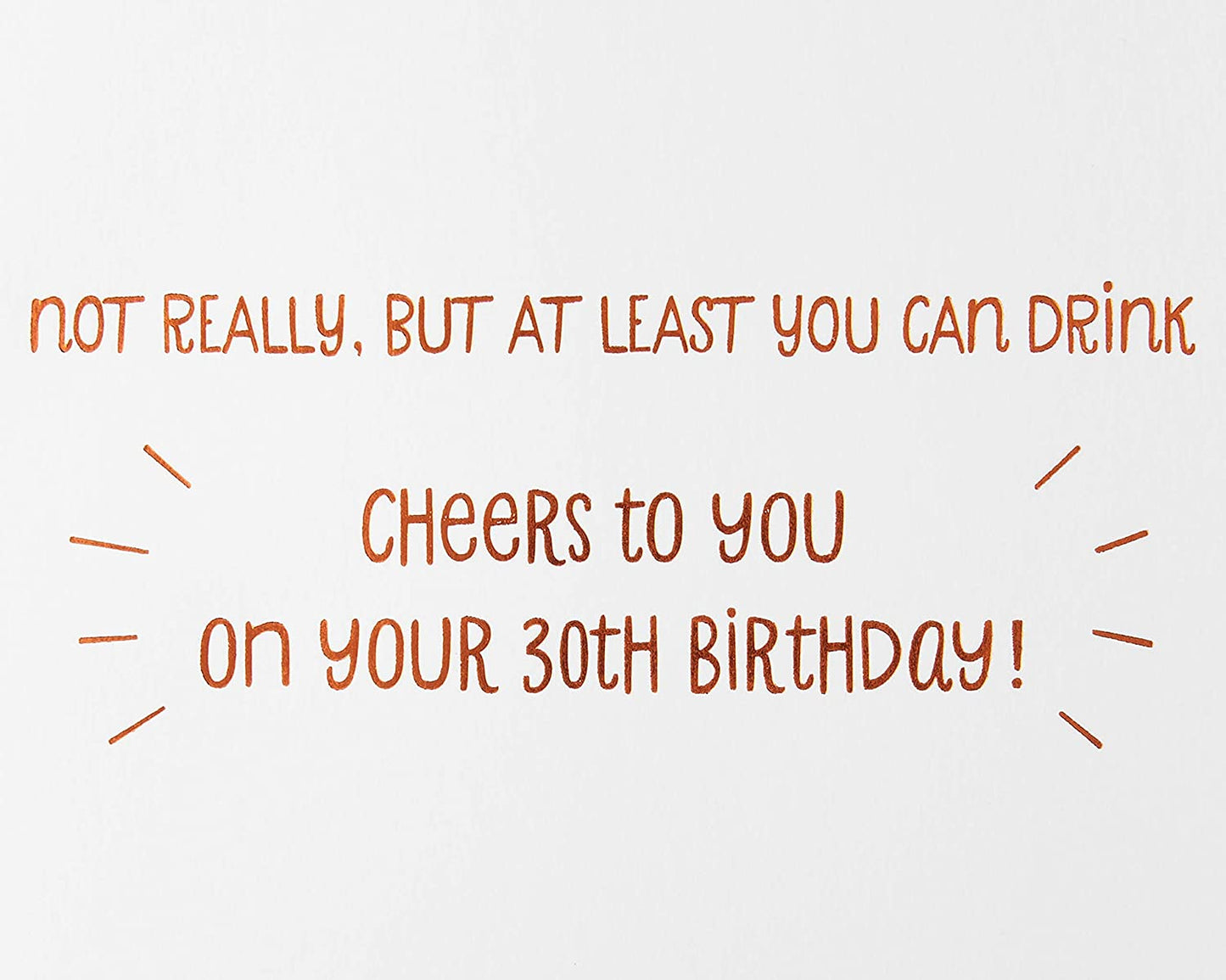 Papyrus Funny 30th Birthday Card (Not Really)